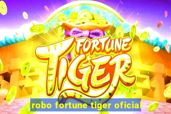 robo fortune tiger oficial